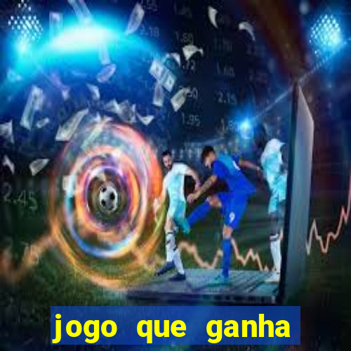 jogo que ganha dinheiro sem precisar depositar nada